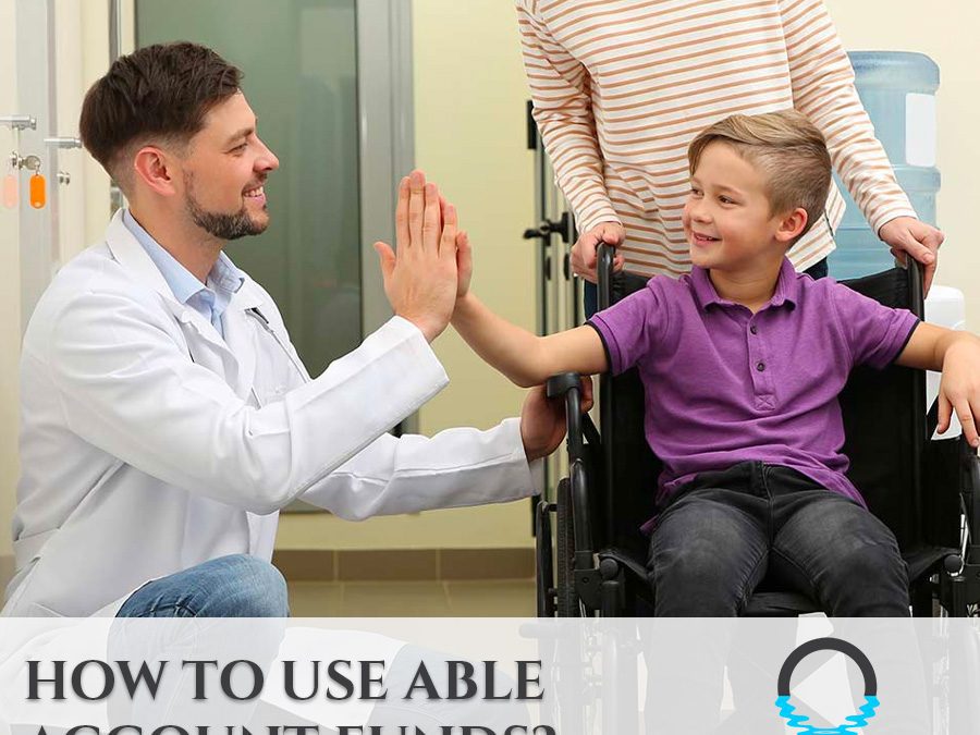 How to use ABLE account funds?